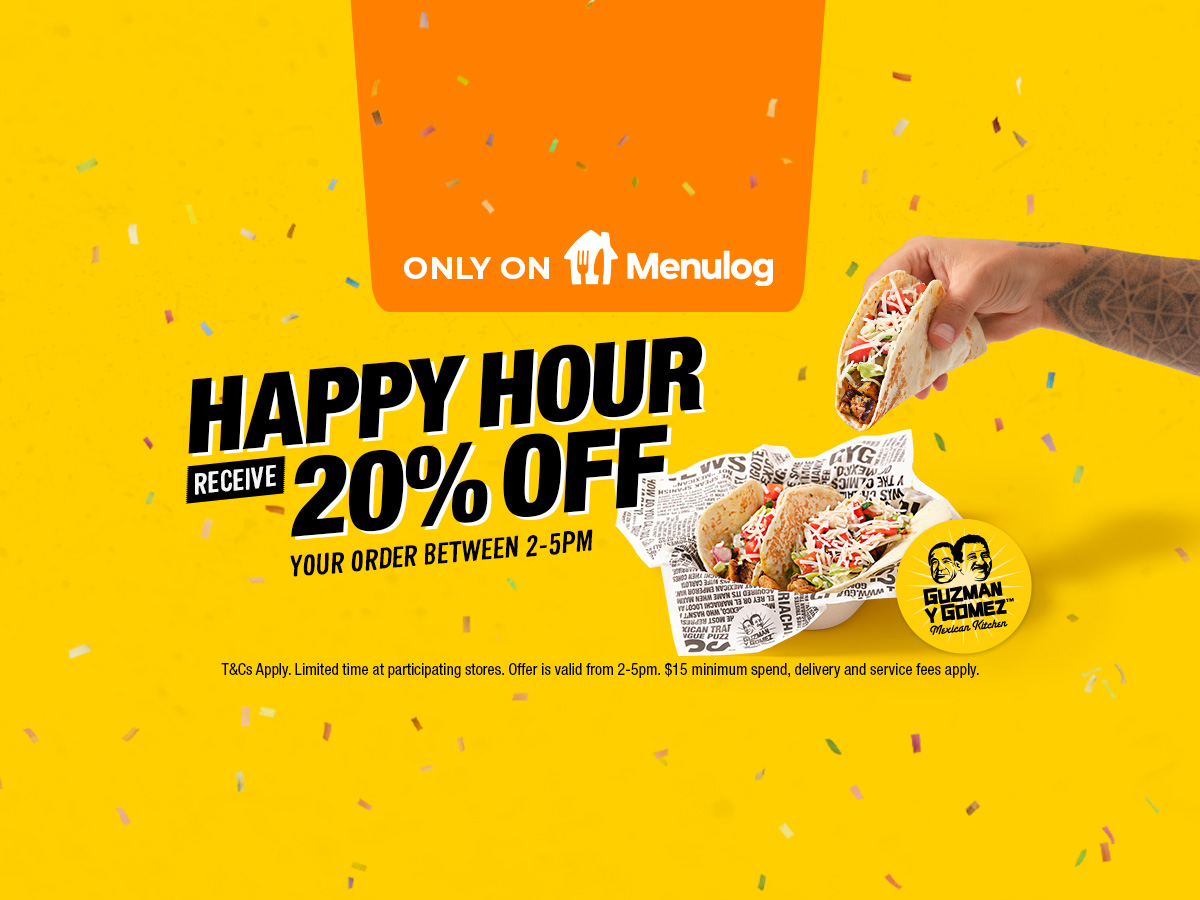 IT'S TIME FOR HAPPY HOUR WITH MENULOG! - GYG Mexican Kitchen